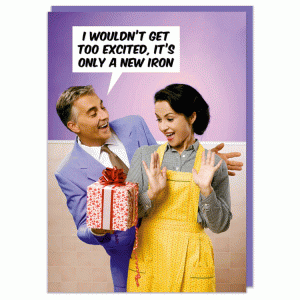 Поздравителна картичка - Това е просто нова ютия!